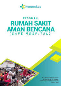 Image of Ebook ARS: Pedoman Rumah Sakit Aman Bencana (safe hospital)