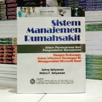 Image of Administrasi Rumah Sakit : Sistem Manajemen Rumah Sakit